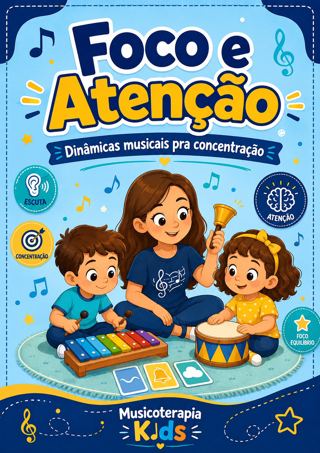 Foco e Atenção